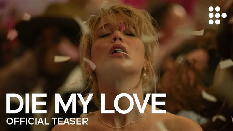 فيلم DIE MY LOVE